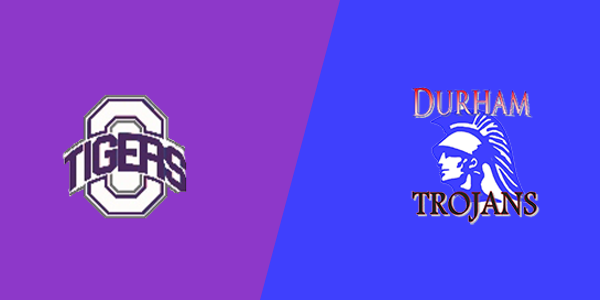 Oroville High School vs. Durham High School
