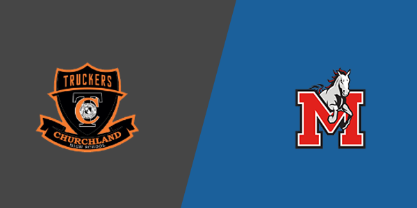Churchland High School vs. Manor High School