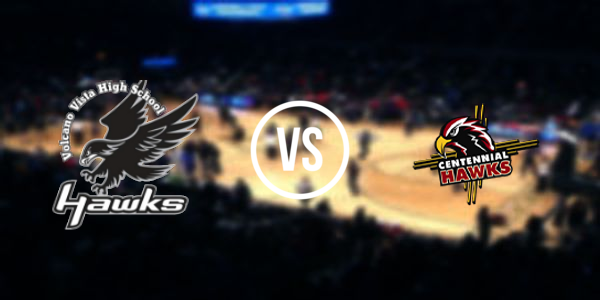 Centennial High School vs Volcano Vista High School