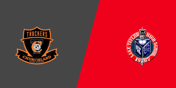 Churchland High School vs. Lake Taylor High School