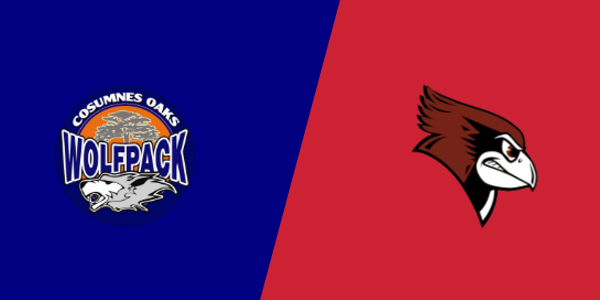 Cosumnes Oaks High School vs. Laguna Creek High School