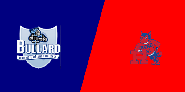 Bullard High School vs. Reno High School