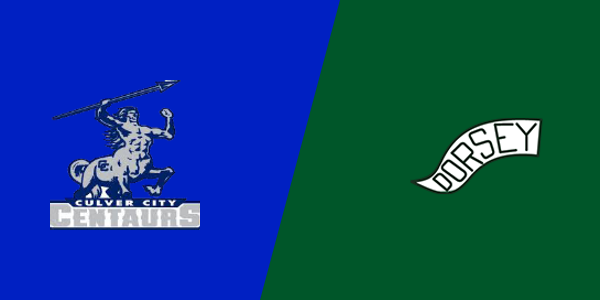 Culver City High School vs. Dorsey High School