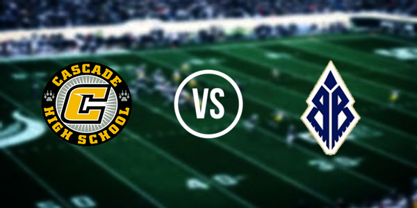 Cascade Senior High School vs. Banks High School