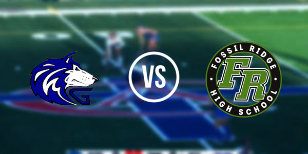 Fossil Ridge High School vs Grandview High School