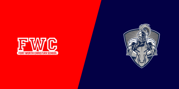 Fort Worth Christian School vs. Liberty Christian School