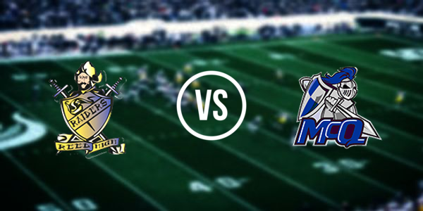 Edward C. Reed High School vs. McQueen High School