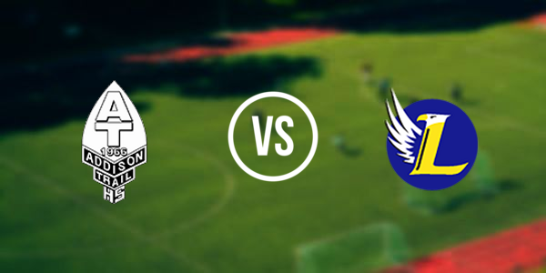 Addison Trail High School vs East Leyden High School