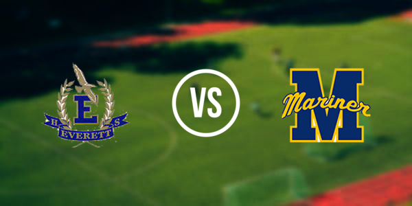 Everett High School vs Mariner High School