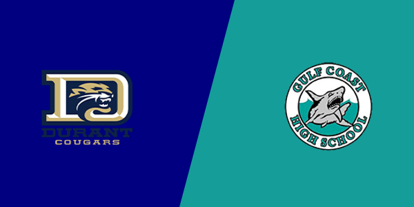 Durant High School vs. Gulf Coast High School